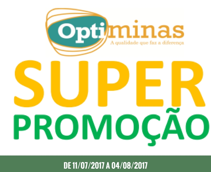 SUPER PROMOO OPTIMINAS - 11/07/2017