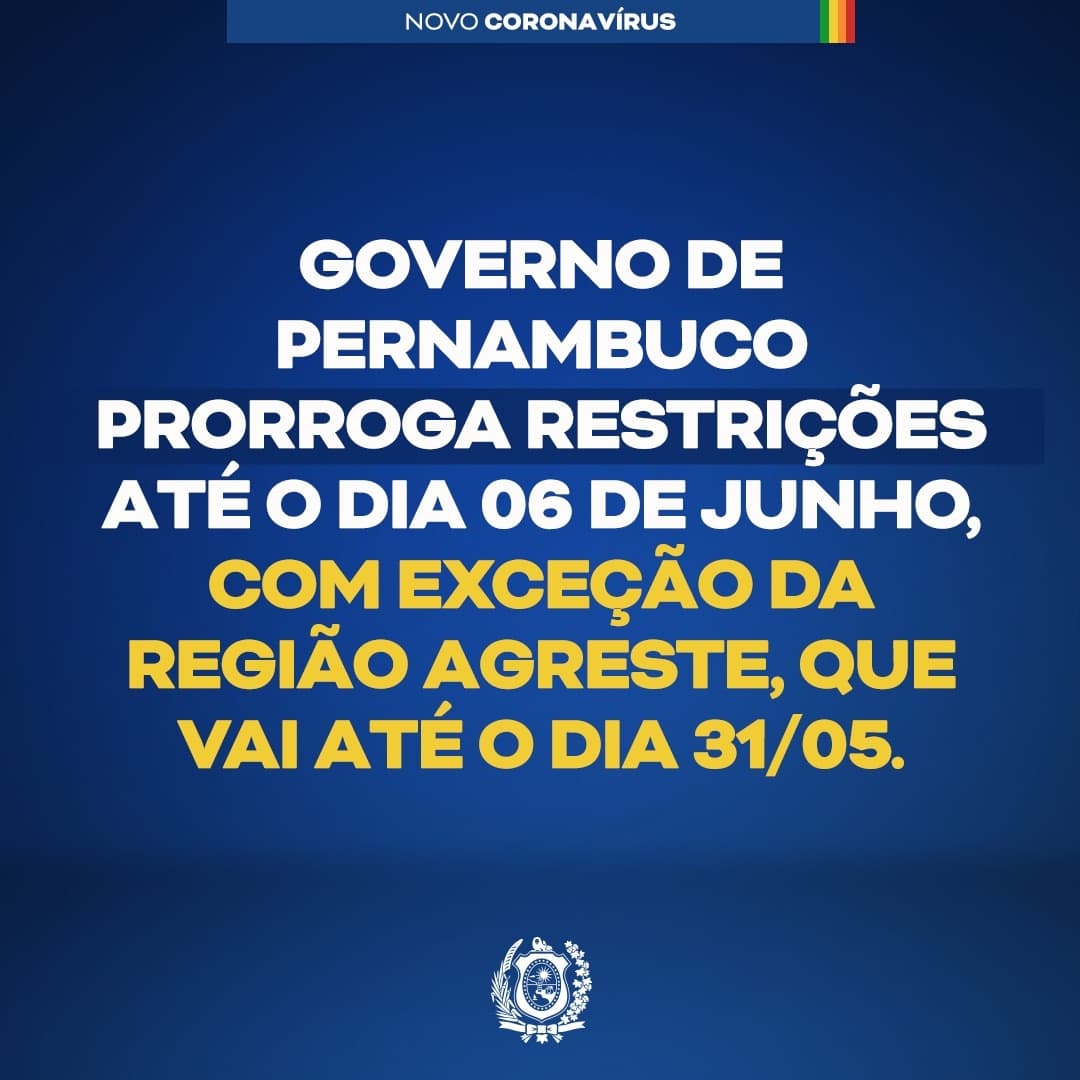 Imagem da notícia Pernambuco prorroga restrições de atividades até 6 de junho