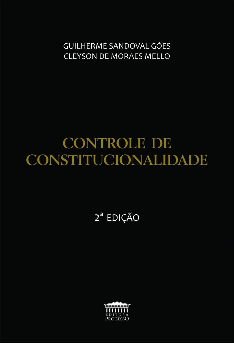 CONTROLE DE CONSTITUCIONALIDADE - 2ª EDIÇÃO