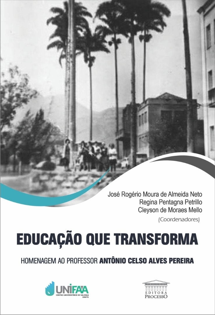 EDUCAÇÃO QUE TRANSFORMA - HOMENAGEM AO PROFESSOR ANTÔNIO CELSO ALVES PEREIRA