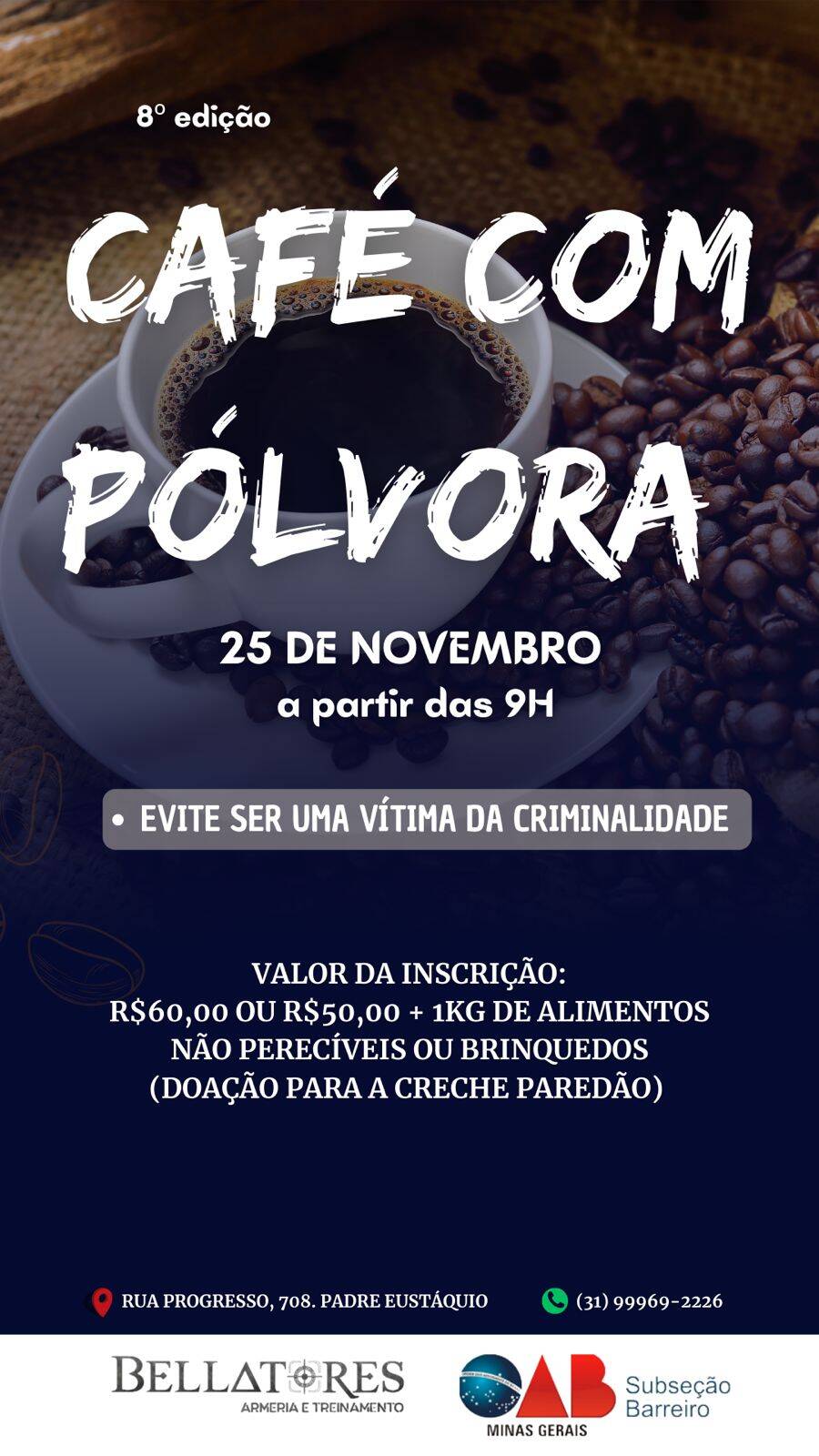 Café com Pólvora: dia 25/11/23