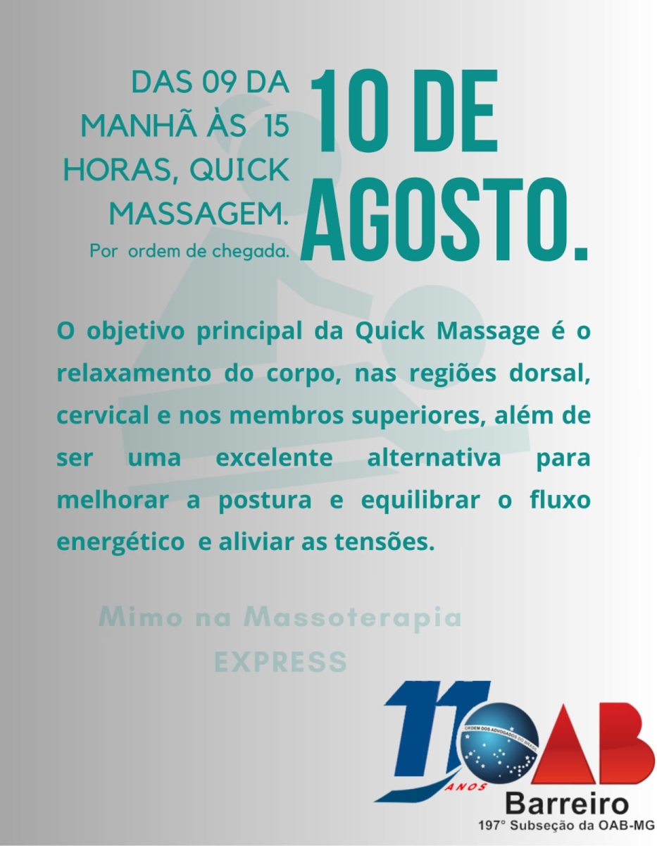 Quick Massagem na OAB Barreiro, dia 10/08/23 de 09h às 15h